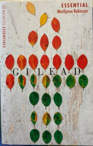 Marilynne Robinson - Gilead