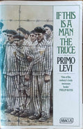 Primo Levi - If This Is A Man : The Truce