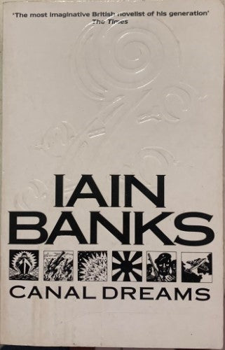 Iain Banks - Canal Dreams