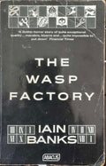 Iain Banks - The Wasp Factory