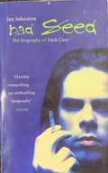Ian Johnston - The Bad Seed : The Biography Of Nick Cave
