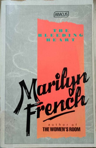 Marilyn French - The Bleeding Heart