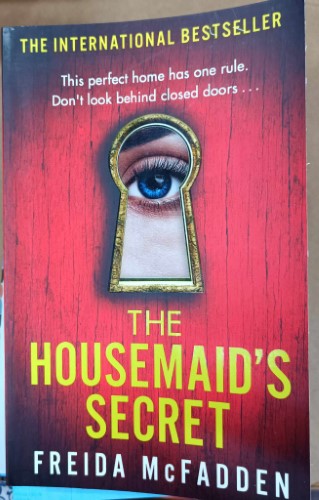Freida McFadden - The Housemaid's Secret