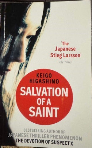Keigo Higashino - Salvation Of A Saint