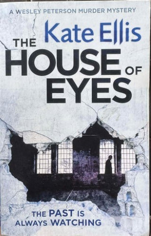 Kate Ellis - The House Of Eyes