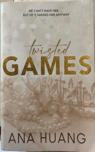 Ana Huang - Twisted Games