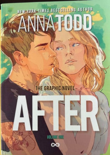 Anna Todd - After : Volume 1 - The Graphic Novel