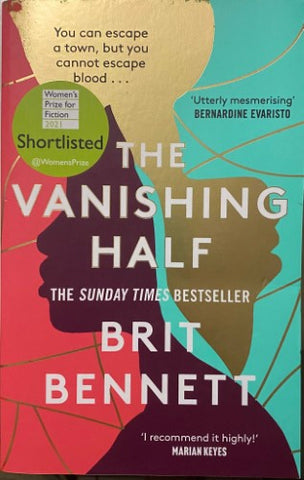 Brit Bennett - The Vanishing Half