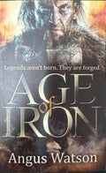 Angus Watson - Age Of Iron