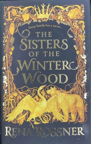 Rena Rossner - The Sisters Of The Winter Wood