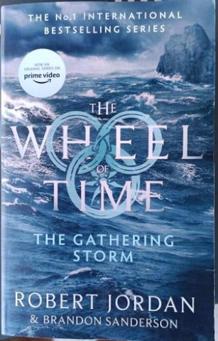 Robert Jordan / Brandon Sanderson - The Gathering Storm (Book 12 of The Wheel Of Time)