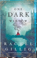 Rachel Gillig - One Dark Window