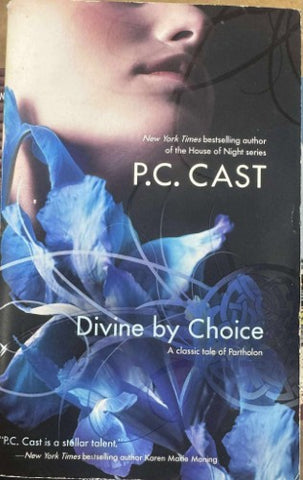 P.C Cast - Divine By Choice