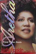 David Ritz / Aretha Franklin - Aretha : From These Roots (Hardcover)