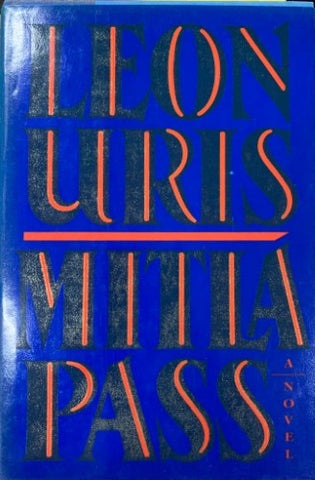 Leon Uris - Mitla Pass (Hardcover)