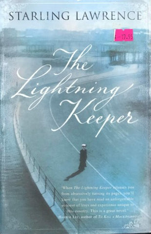 Starling Lawrence - The Lightning Keeper (Hardcover)