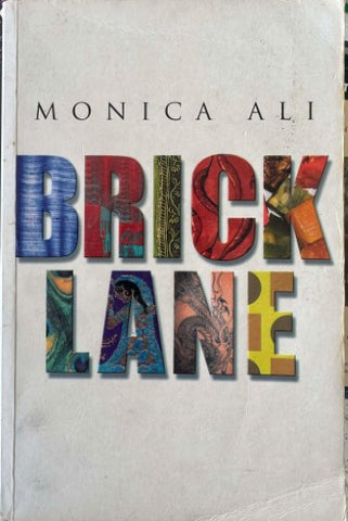 Monica Ali - Brick Lane