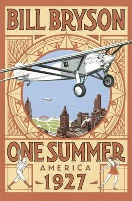 Bill Bryson - One Summer : America 1927 (Hardcover)