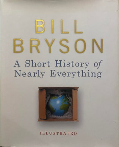 Bill Bryson - A Short History Of Nearly Everything (Hardcover)