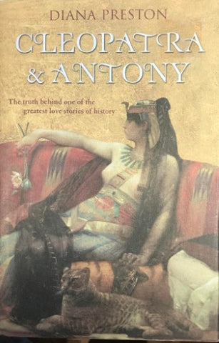 Diana Preston - Cleopatra & Antony (Hardcover)