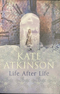 Kate Atkinson - Life After Life
