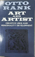Otto Rank - Art And Artist - Creative Urge & Personality Development