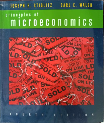 Joseph Stiglitz / Carl Walsh - Principles Of Microeconomics