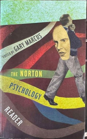 Gary Marcus (Editor) - The Norton Psychology Reader