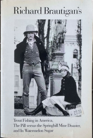 Richard Brautigan - Three Books In The Manner Of Their Original Edition