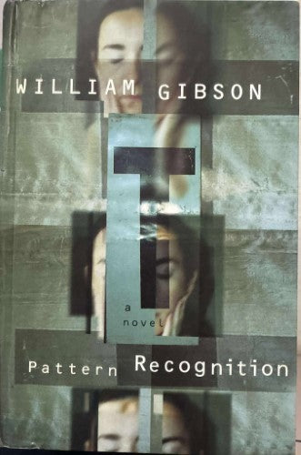 William Gibson - Pattern Recognition (Hardcover)