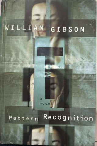 William Gibson - Pattern Recognition (Hardcover)