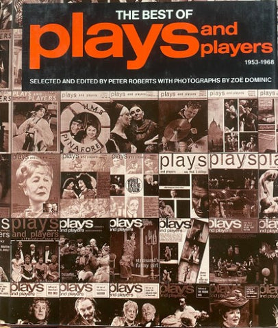 Peter Roberts (Editor) / Zoe Dominic (Photos) - The Best Of Plays and Players 1953-1968 (Hardcover)