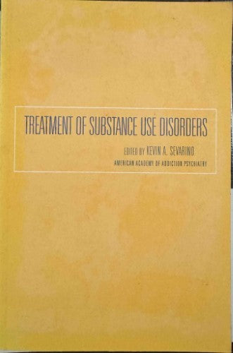 Kevin Sevarino - Treatment Of Substance Use Disorders