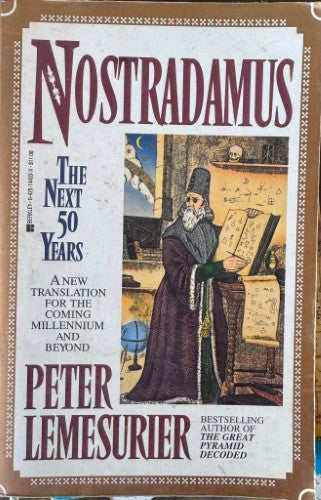Peter Lemesurier - Nostradamus : The Next 50 Years