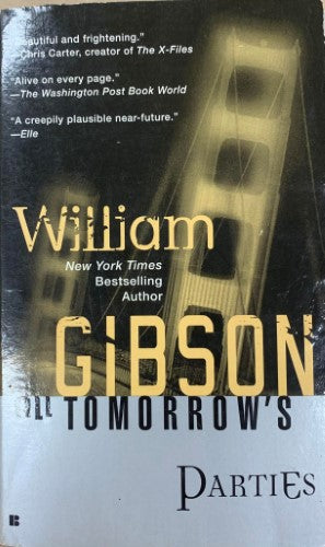 William Gibson - All Tomorrow's Parties