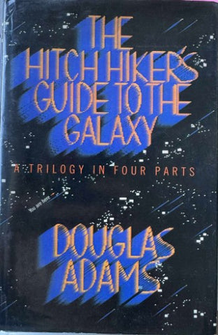 Douglas Adams - The Hitchhikers Guide To The Galaxy : A Trilogy In Four Parts (Hardcover)