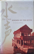 Da Chen - Sounds Of The River (A Memoir Of China) (Hardcover)