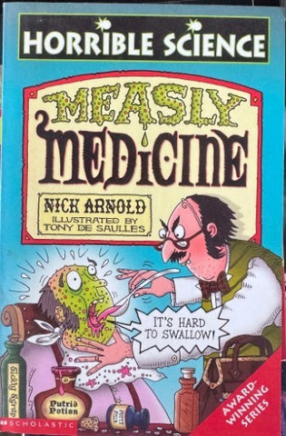 Nick Arnold - Horrible Science : Measly Medicine