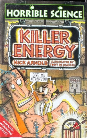Nick Arnold - Horrible Science : Killer Energy