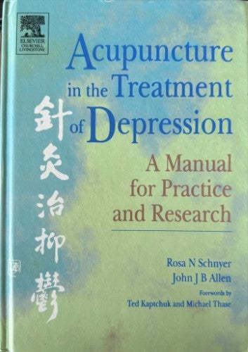 Rosa Schnyer / John Allen - Acupressure In The Treatment Of Depression (Hardcover)
