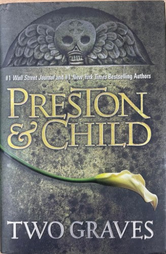 Douglas Preston / Lincoln Child - Two Graves