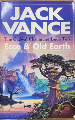 Jack Vance - The Cadwal Chronicles (Book 2) : Ecce & Old Earth