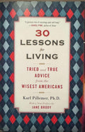 Karl Pillemer - 30 Lessons For Living