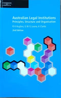 Robert Hughes (& Others) - Australian Legal Institutions - Principles, Structures & Organisation