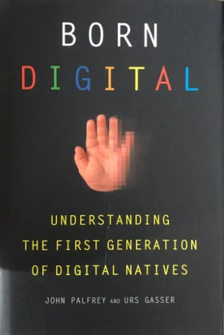 John Palfrey / Urs Gasser - Born Digital (Hardcover)