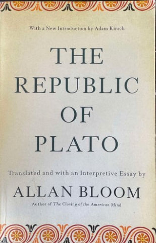 Allan Bloom - The Republic Of Plato