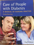 Trisha Dunning - Care Of People With Diabetes : A Manual Of Nursing Practice