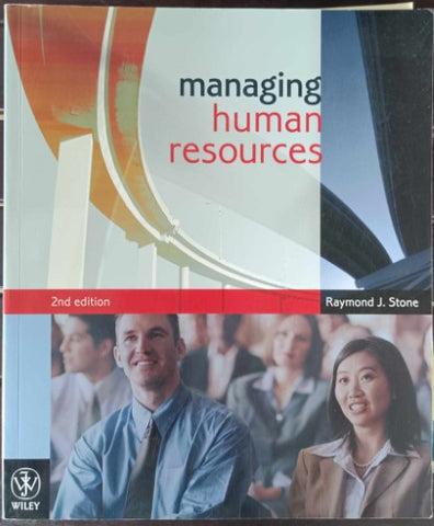 Raymond Stone - Managing Human Resources - 2nd Edition