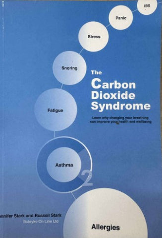 Jennifer & Russell Stark - The Carbon Dioxide Syndrome