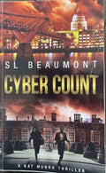 SL Beaumont - Cyber Count (A Kat Munro Thriller)